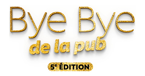 Concours Bye bye de la pub 5e Édition
