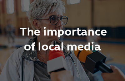 The importance of local media