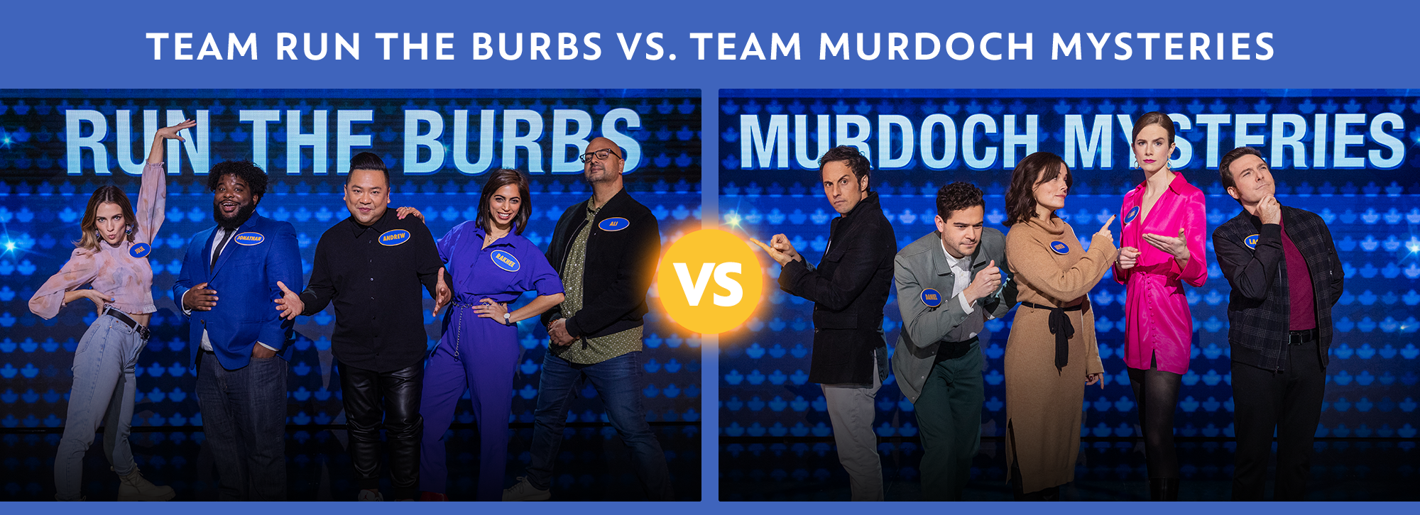 Family Feud Canada Celebrity week Team Run the Burbs VS. Team Murdoch Mysteries