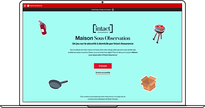 Campagne Nationale de Intact Assurance : Maison sous observation